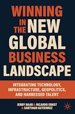 Télécharger le livre :  Winning in the New Global Business Landscape
