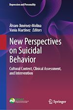 Télécharger le livre :  New Perspectives on Suicidal Behavior