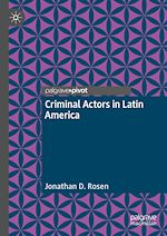 Télécharger le livre :  Criminal Actors in Latin America