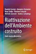 Télécharger le livre :  Riattivazione dell'Ambiente costruito
