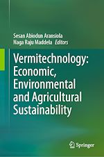 Télécharger le livre :  Vermitechnology: Economic, Environmental and Agricultural Sustainability
