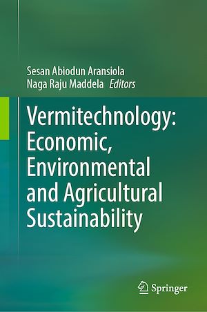 Téléchargez le livre :  Vermitechnology: Economic, Environmental and Agricultural Sustainability