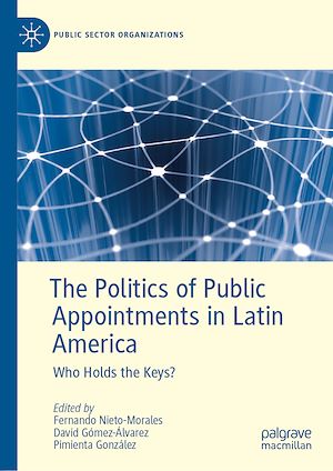 Téléchargez le livre :  The Politics of Public Appointments in Latin America