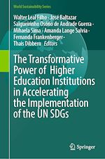 Télécharger le livre :  The Transformative Power of Higher Education Institutions in Accelerating the Implementation of the UN SDGs