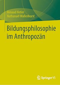 Téléchargez le livre :  Bildungsphilosophie im Anthropozän