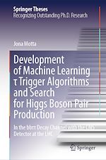Download this eBook Development of Machine Learning t Trigger Algorithms and Search for Higgs Boson Pair Production