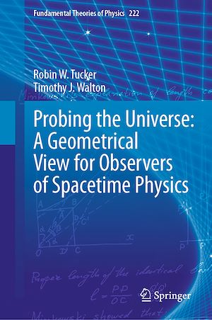 Download the eBook: Probing the Universe: A Geometrical View for Observers of Spacetime Physics