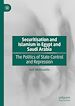 Télécharger le livre :  Securitisation and Islamism in Egypt and Saudi Arabia