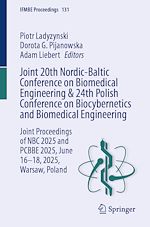 Télécharger le livre :  Joint 20th Nordic-Baltic Conference on Biomedical Engineering & 24th Polish Conference on Biocybernetics and Biomedical Engineering