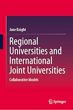 Télécharger le livre :  Regional Universities and International Joint Universities