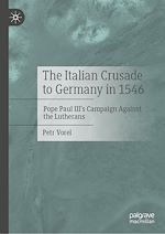 Télécharger le livre :  The Italian Crusade to Germany in 1546