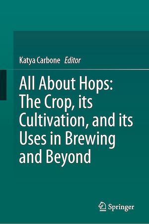 Download the eBook: All About Hops: The Crop, its Cultivation, and its Uses in Brewing and Beyond