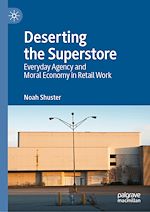 Télécharger le livre :  Deserting the Superstore