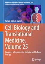 Télécharger le livre :  Cell Biology and Translational Medicine, Volume 25