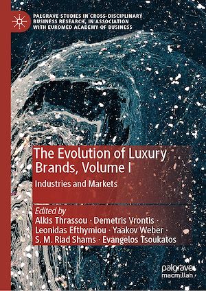 Téléchargez le livre :  The Evolution of Luxury Brands, Volume I