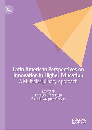Téléchargez le livre :  Latin American Perspectives on Innovation in Higher Education