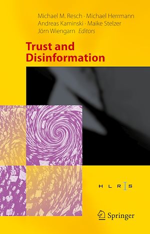 Téléchargez le livre :  Trust and Disinformation