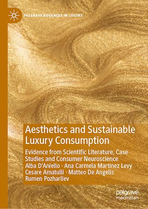 Téléchargez le livre :  Aesthetics and Sustainable Luxury Consumption