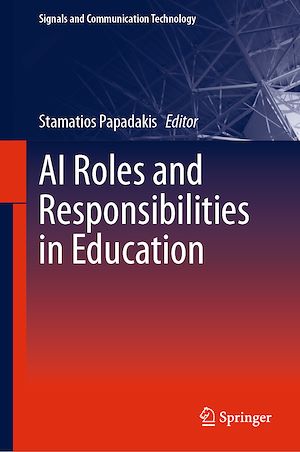 Téléchargez le livre :  AI Roles and Responsibilities in Education