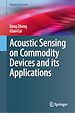 Télécharger le livre :  Acoustic Sensing on Commodity Devices and its Applications