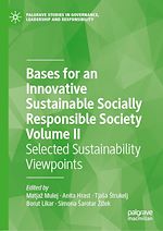 Télécharger le livre :  Bases for an Innovative Sustainable Socially Responsible Society Volume II