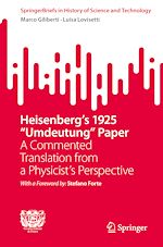Télécharger le livre :  Heisenberg's 1925 "Umdeutung" Paper