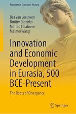 Télécharger le livre :  Innovation and Economic Development in Eurasia, 500 BCE-Present