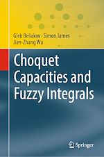 Télécharger le livre :  Choquet Capacities and Fuzzy Integrals