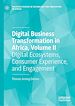 Télécharger le livre :  Digital Business Transformation in Africa, Volume II