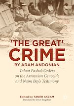 Télécharger le livre :  ‘The Great Crime' by Aram Andonian