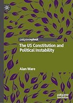 Télécharger le livre :  The US Constitution and Political Instability