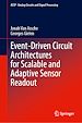 Télécharger le livre :  Event-Driven Circuit Architectures for Scalable and Adaptive Sensor Readout
