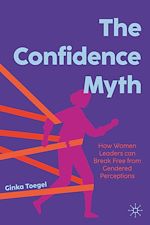 Télécharger le livre :  The Confidence Myth