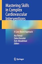 Télécharger le livre :  Mastering Skills in Complex Cardiovascular Interventions