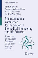 Télécharger le livre :  5th International Conference for Innovation in Biomedical Engineering and Life Sciences