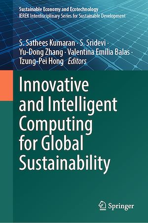 Téléchargez le livre :  Innovative and Intelligent Computing for Global Sustainability