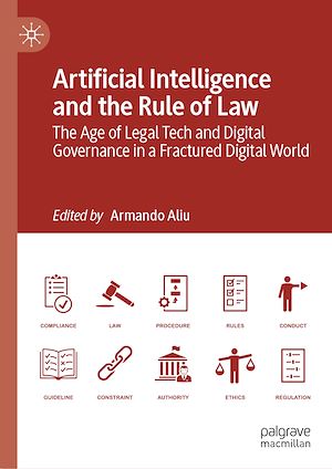 Téléchargez le livre :  Artificial Intelligence and the Rule of Law