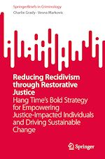 Télécharger le livre :  Reducing Recidivism through Restorative Justice