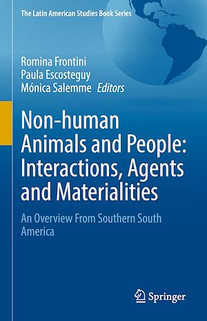 Téléchargez le livre :  Non-human Animals and People: Interactions, Agents and Materialities