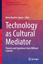 Télécharger le livre :  Technology as Cultural Mediator