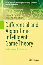 Télécharger le livre :  Differential and Algorithmic Intelligent Game Theory