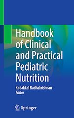 Télécharger le livre :  Handbook of Clinical and Practical Pediatric Nutrition