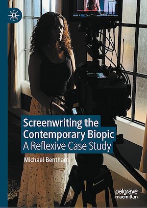 Download the eBook: Screenwriting the Contemporary Biopic