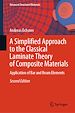 Télécharger le livre :  A Simplified Approach to the Classical Laminate Theory of Composite Materials