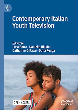 Téléchargez le livre :  Contemporary Italian Youth Television