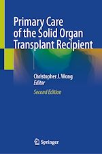 Télécharger le livre :  Primary Care of the Solid Organ Transplant Recipient