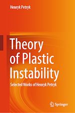 Télécharger le livre :  Theory of Plastic Instability