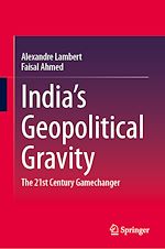 Télécharger le livre :  India's Geopolitical Gravity
