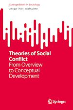 Télécharger le livre :  Theories of Social Conflict