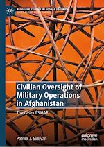 Télécharger le livre :  Civilian Oversight of Military Operations in Afghanistan